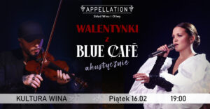 Bilet Walentynkowy Blue Cafe dla jednej osoby 16.02.